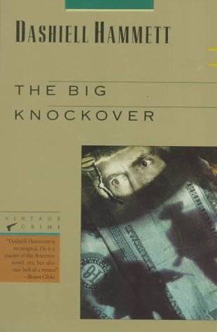 The Big Knockover: Selected Stories and Short Novels