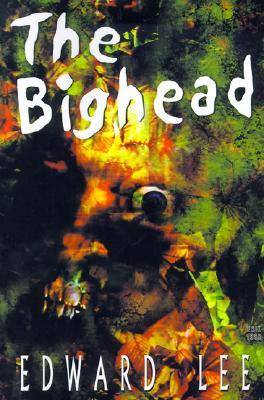 The Bighead (Author's Preferred Version)