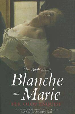 The Book About Blanche and Marie