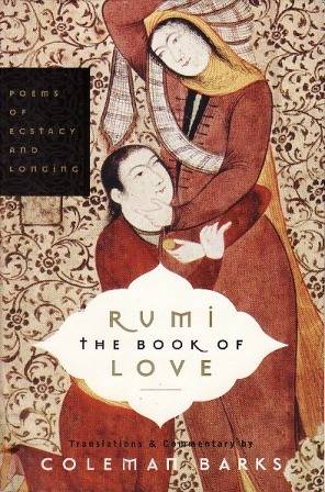 The Book of Love: Poems of Ecstasy and Longing