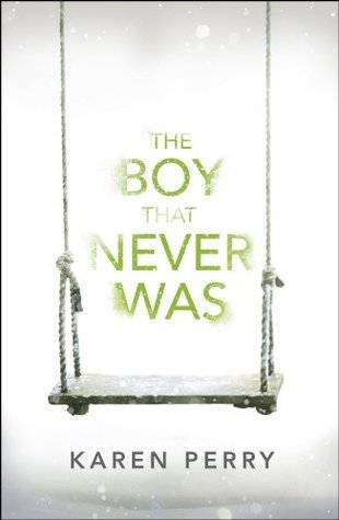 The Boy That Never Was