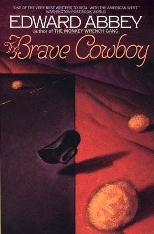 The Brave Cowboy: An Old Tale in a New Time