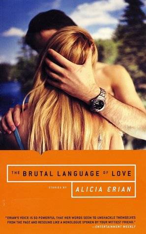 The Brutal Language of Love: Stories