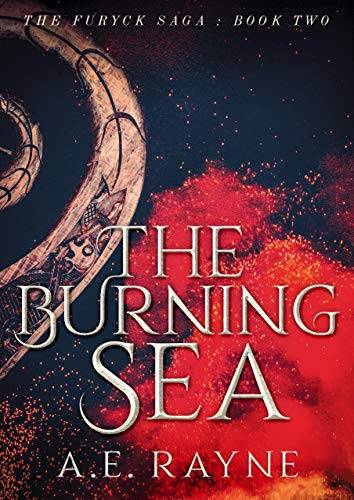 The Burning Sea: An Epic Fantasy Adventure