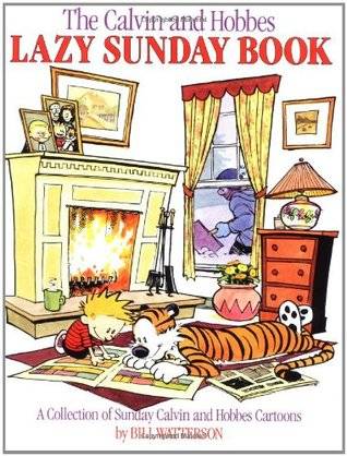 The Calvin and Hobbes Lazy Sunday Book