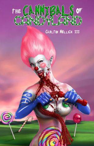 The Cannibals of Candyland
