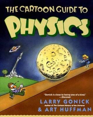 The Cartoon Guide to Physics