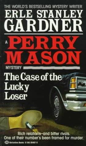 The Case of the Lucky Loser