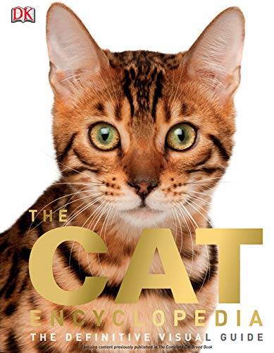 The Cat Encyclopedia: The Definitive Visual Guide