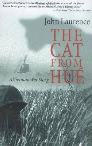 The Cat From Hue: A Vietnam War Story