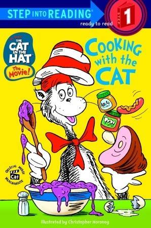 The Cat in the Hat the Movie!: Cooking with the Cat