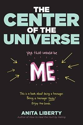 The Center of the Universe: Yep, That Would Be Me