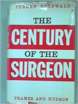 The Century of the Surgeon