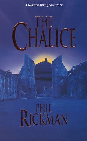 The Chalice: A Glastonbury Ghost Story