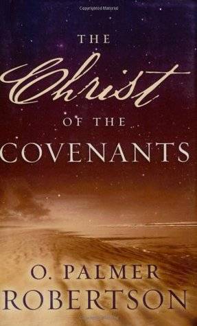 The Christ of the Covenants