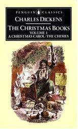 The Christmas Books, Volume 1: A Christmas Carol/The Chimes