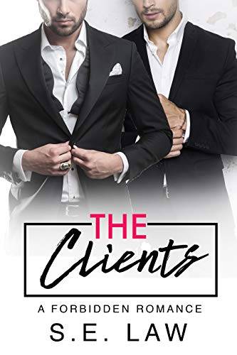 The Clients: A Forbidden Romance
