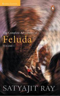 The Complete Adventures of Feluda, Vol. 1