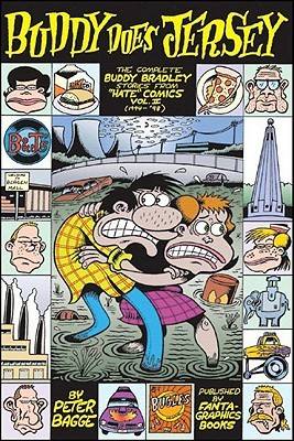 The Complete Buddy Bradley Stories from Hate Comics, Vol. 2: Buddy Does Jersey, 1994-1998