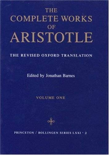 The Complete Works: The Revised Oxford Translation, Vol. 1