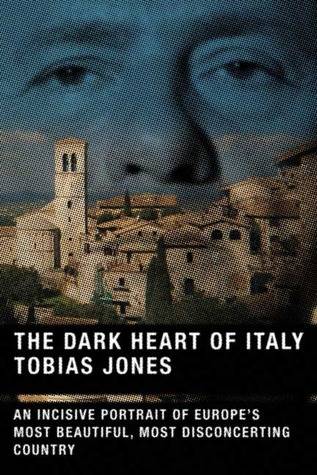 The Dark Heart of Italy