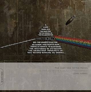 The Dark Side of the Moon: The Making of the Pink Floyd Masterpiece