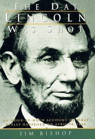 The Day Lincoln Was Shot