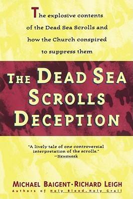 The Dead Sea Scrolls Deception