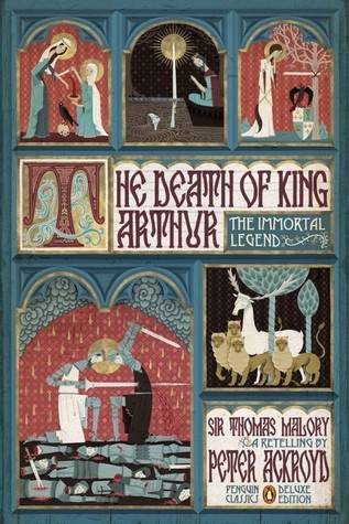 The Death of King Arthur: The Immortal Legend