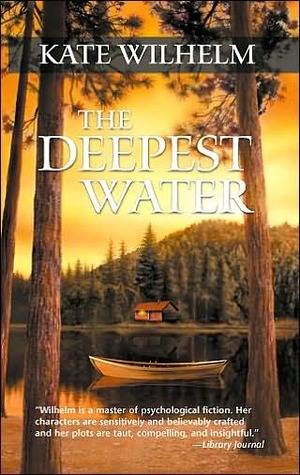 The Deepest Water