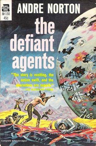 The Defiant Agents