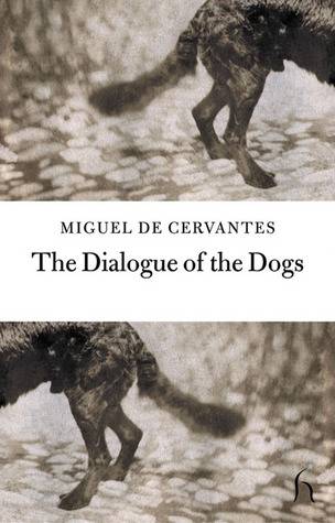 The Dialogue of the Dogs