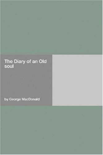 The Diary of an Old Soul