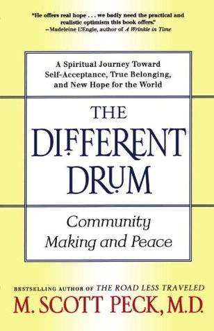 The Different Drum: Community Making and Peace