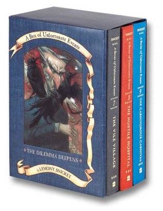 The Dilemma Deepens: A Box of Unfortunate Events, Books 7-9
