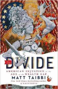 The Divide: American Injustice in the Age of the Wealth Gap