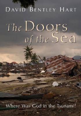 The Doors of the Sea: Where Was God in the Tsunami?