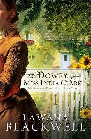 The Dowry Of Miss Lydia Clark