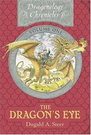 The Dragon's Eye: The Dragonology Chronicles, Volume One