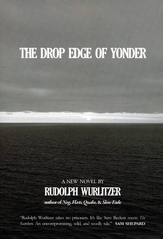 The Drop Edge of Yonder