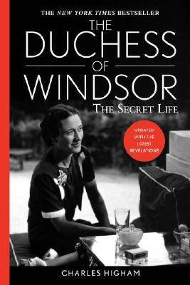 The Duchess of Windsor: The Secret Life