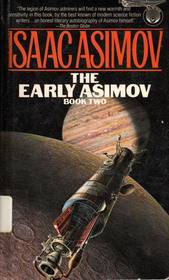 The Early Asimov: Book Two