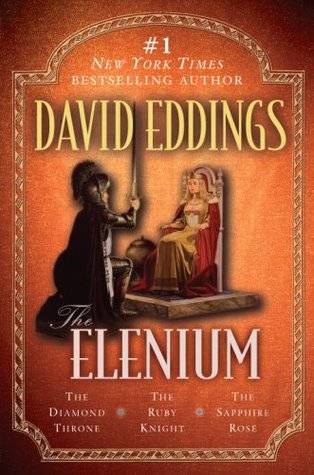 The Elenium: The Diamond Throne / The Ruby Knight / The Sapphire Rose