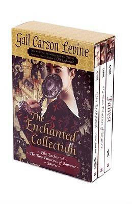 The Enchanted Collection Box Set: Ella Enchanted, The Two Princesses of Bamarre, Fairest