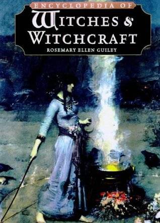 The Encyclopedia of Witches and Witchcraft