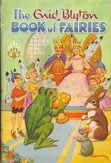 The Enid Blyton Book of Fairies