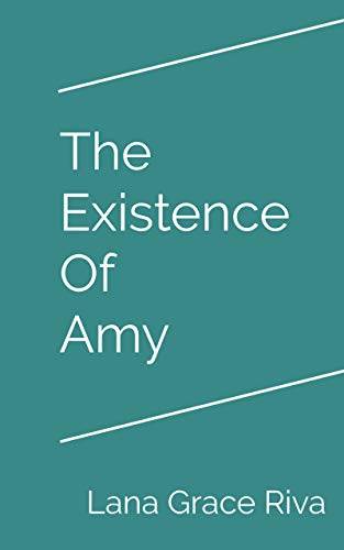 The Existence Of Amy