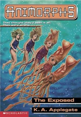 The Exposed (Animorphs, #27)