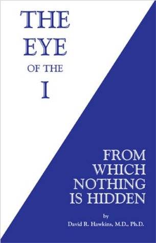 The Eye of the I: From Which Nothing is Hidden