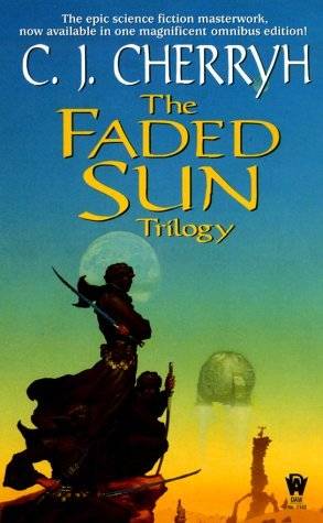 The Faded Sun Trilogy